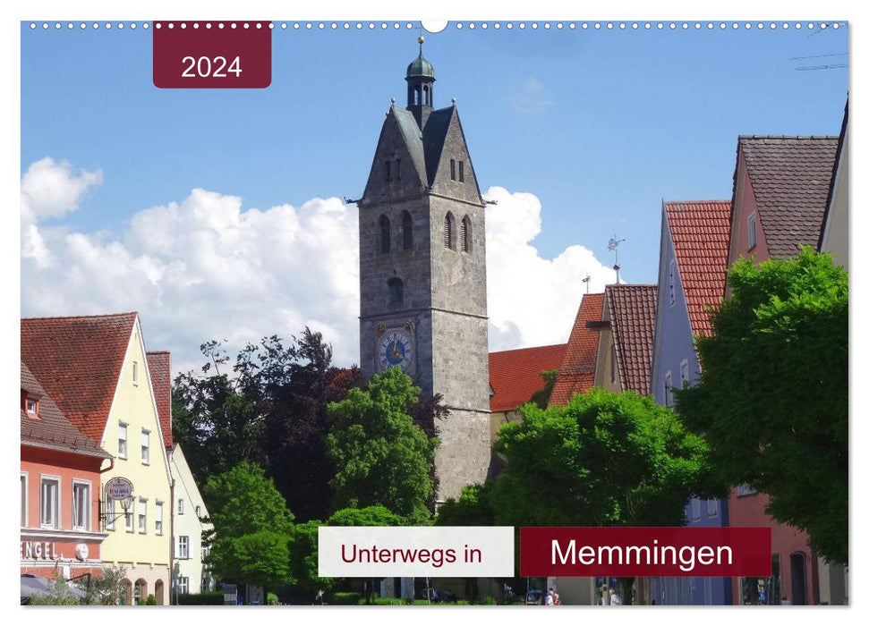 Unterwegs in Memmingen (CALVENDO Wandkalender 2024)