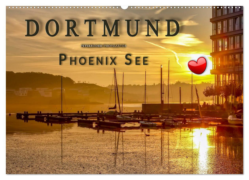Dortmund Phoenix See (CALVENDO wall calendar 2024) 