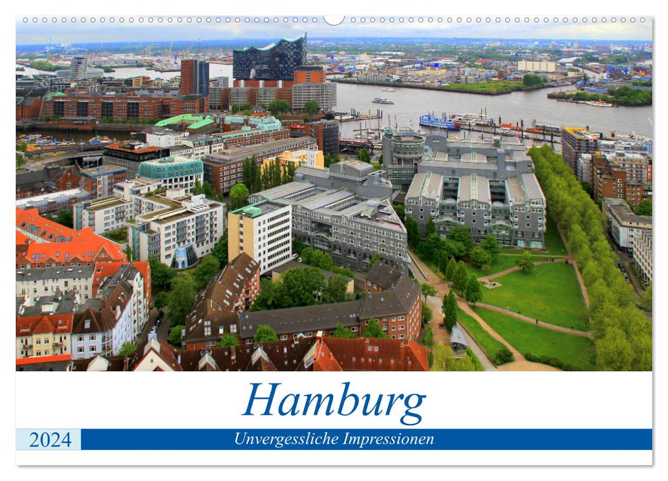Hamburg - Unvergessliche Impressionen (CALVENDO Wandkalender 2024)