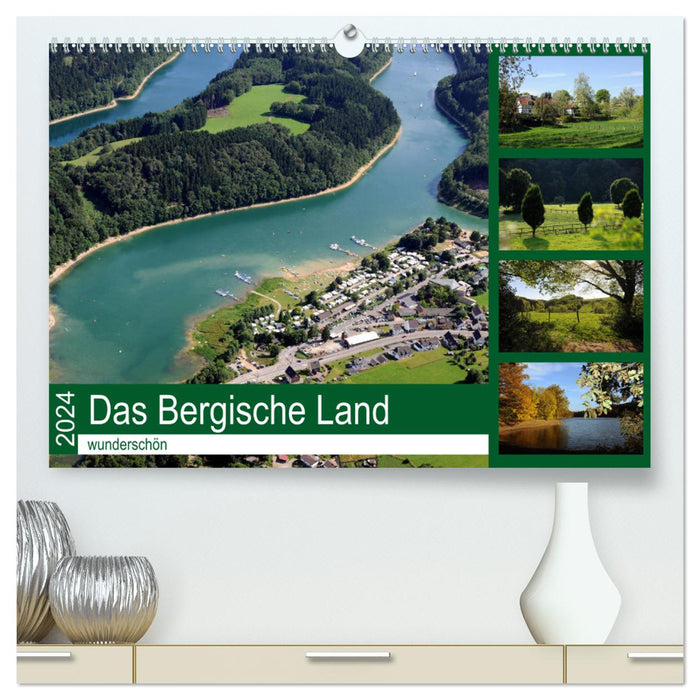 Das Bergische Land - wunderschön (CALVENDO Premium Wandkalender 2024)