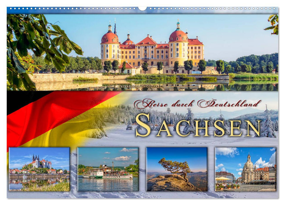 Reise durch Deutschland - Sachsen (CALVENDO Wandkalender 2024)