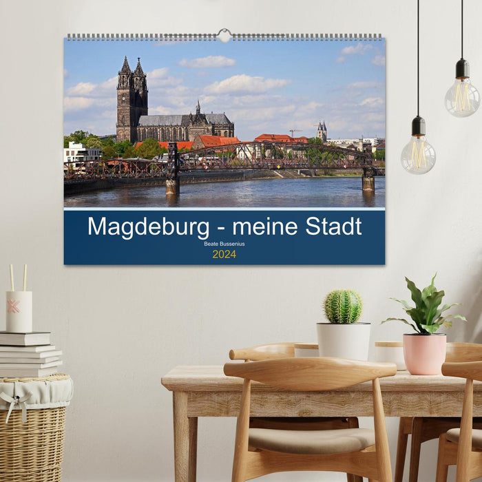 Magdeburg – my city (CALVENDO wall calendar 2024) 