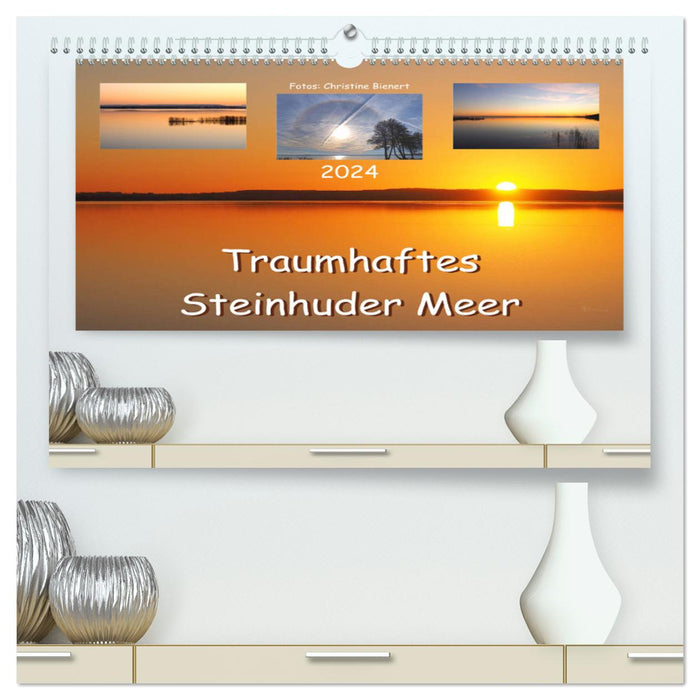 Traumhaftes Steinhuder Meer (CALVENDO Premium Wandkalender 2024)