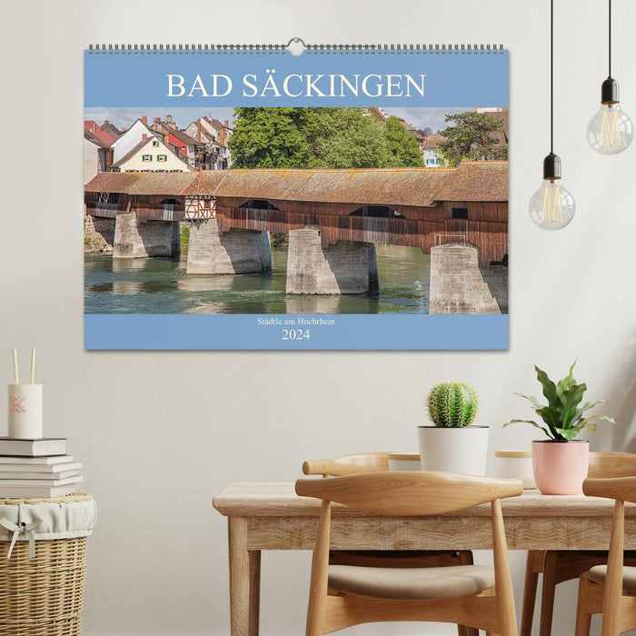 Bad Säckingen - Städtle am Hochrhein (CALVENDO Wandkalender 2024)
