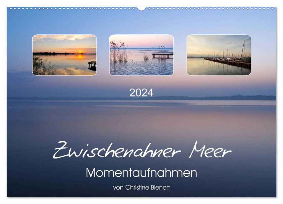 Instantanés de la mer de Zwischenahner (calendrier mural CALVENDO 2024) 