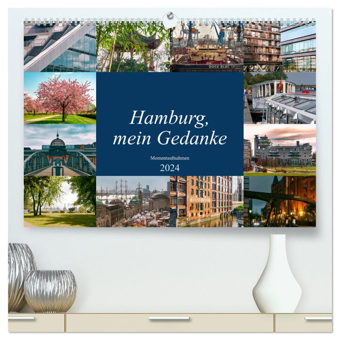 Hambourg, ma pensée (Calendrier mural CALVENDO Premium 2024) 
