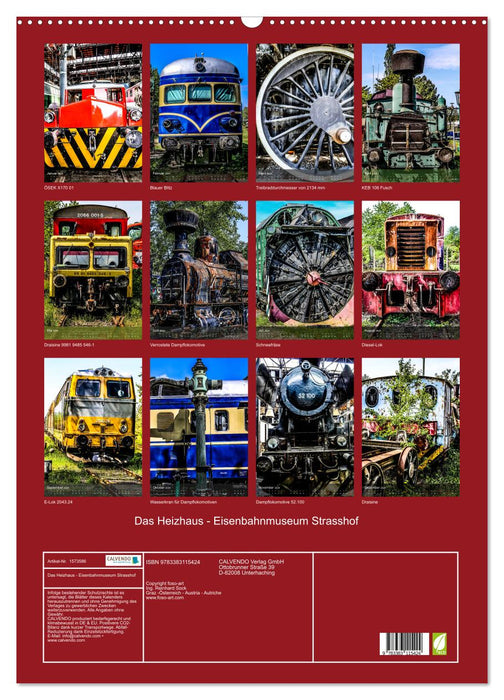 Das Heizhaus: Eisenbahnmuseum Strasshof (CALVENDO Wandkalender 2024)