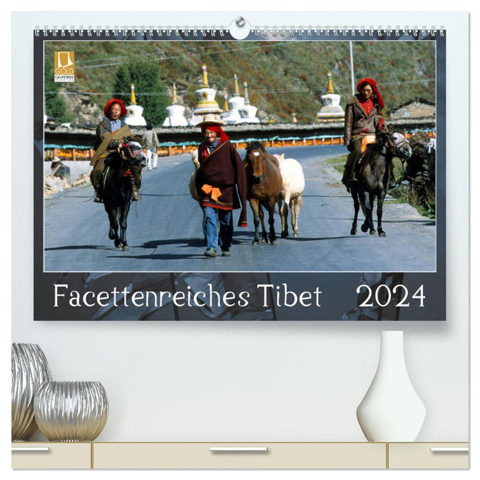 Facettenreiches Tibet (CALVENDO Premium Wandkalender 2024)