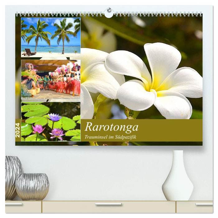 Rarotonga – une île de rêve dans le Pacifique Sud. (Calendrier mural CALVENDO Premium 2024) 