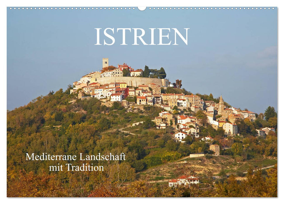 ISTRIEN (CALVENDO Wandkalender 2024)