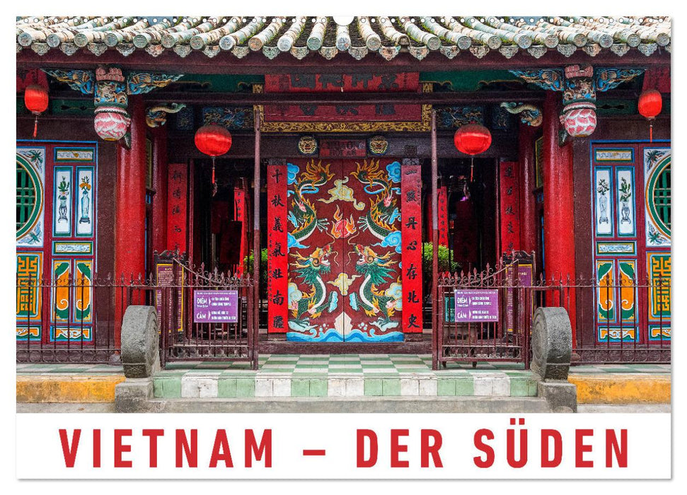 Vietnam – Der Süden (CALVENDO Wandkalender 2024)
