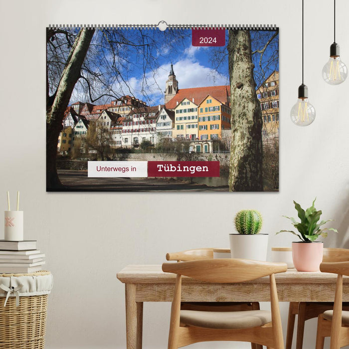Unterwegs in Tübingen (CALVENDO Wandkalender 2024)