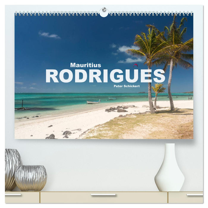 Maurice - Rodrigues (Calvendo Premium Wall Calendar 2024) 
