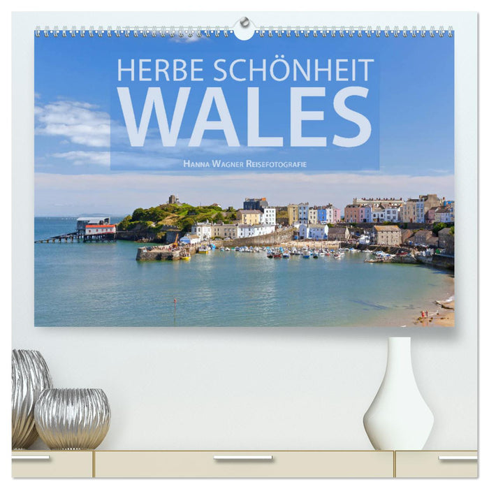Herbe Schönheit Wales (CALVENDO Premium Wandkalender 2024)