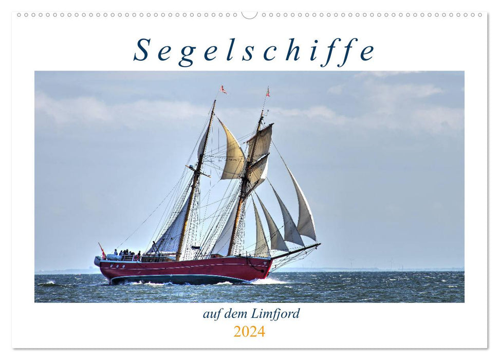 Sailing ships on the Limfjord (CALVENDO wall calendar 2024) 