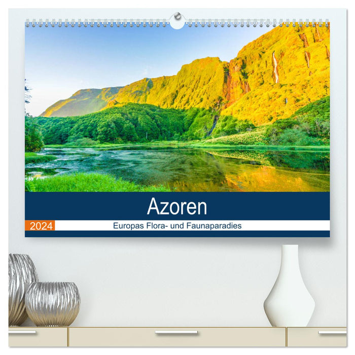 Azoren: Europas Flora- und Faunaparadies (CALVENDO Premium Wandkalender 2024)
