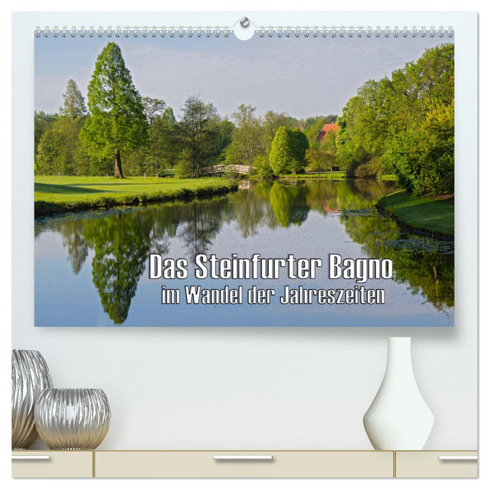 The Steinfurter Bagno through the seasons (CALVENDO Premium Wall Calendar 2024) 
