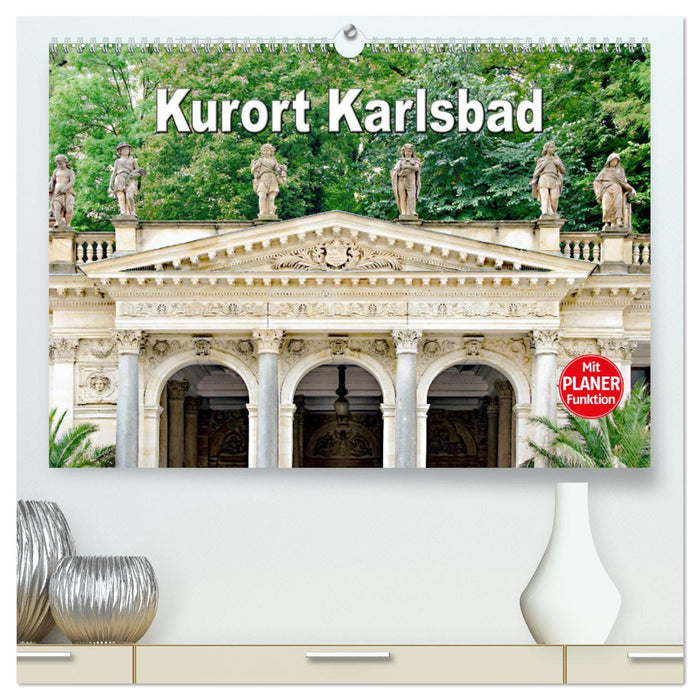 Kurort Karlsbad (CALVENDO Premium Wandkalender 2024)