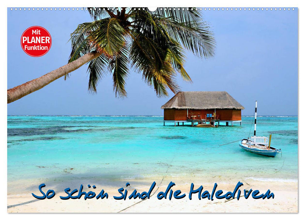 The Maldives are so beautiful (CALVENDO wall calendar 2024) 