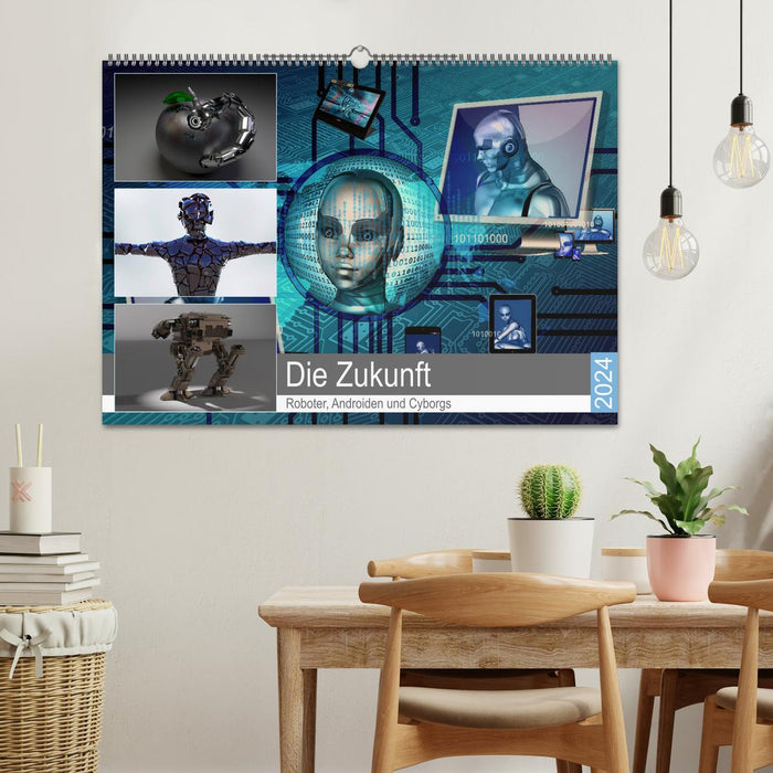 Die Zukunft. Roboter, Androiden und Cyborgs (CALVENDO Wandkalender 2024)