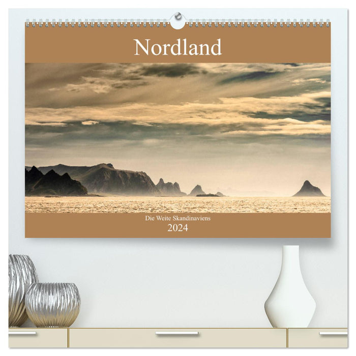 Nordland – L’immensité de la Scandinavie (Calendrier mural CALVENDO Premium 2024) 