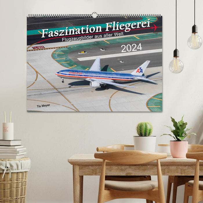 Faszination Fliegerei (CALVENDO Wandkalender 2024)