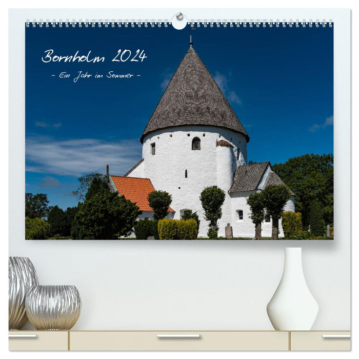 Bornholm 2024 A Year in Summer (CALVENDO Premium Wall Calendar 2024) 