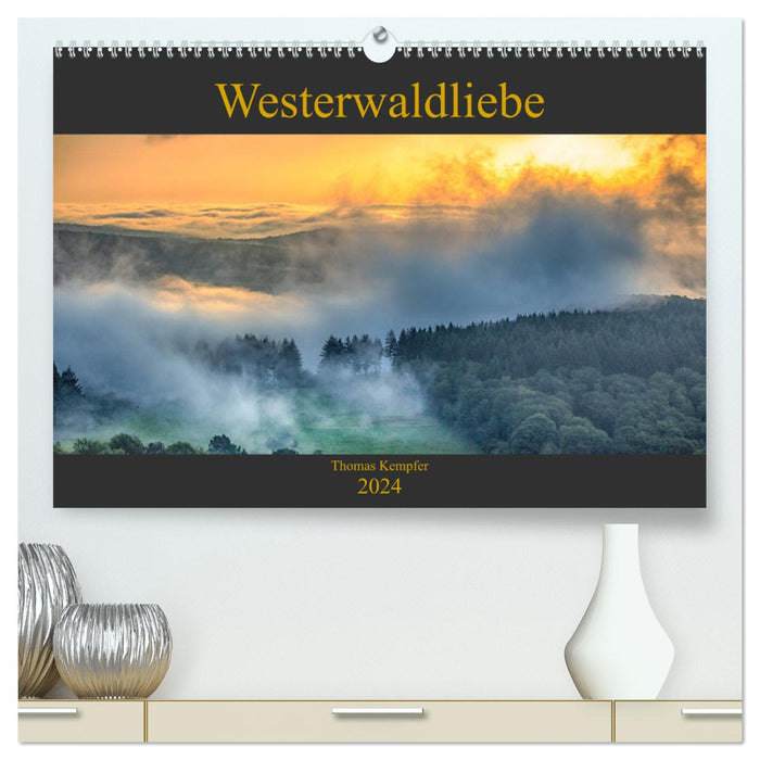 Westerwaldliebe (Calendrier mural CALVENDO Premium 2024) 