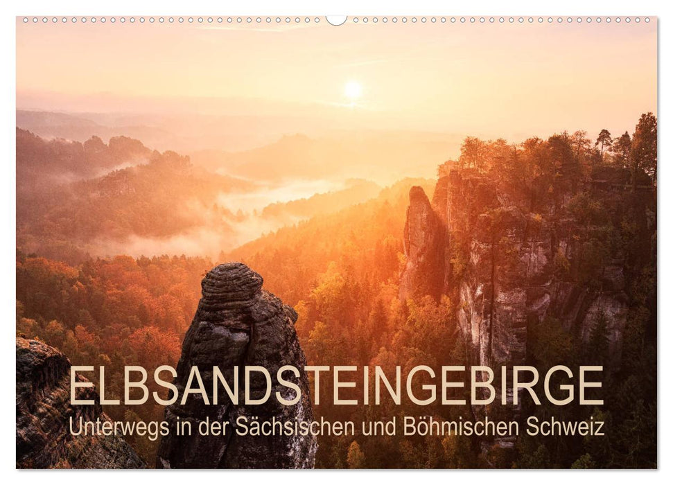 Elbe Sandstone Mountains: On the move in Saxon and Bohemian Switzerland (CALVENDO wall calendar 2024) 