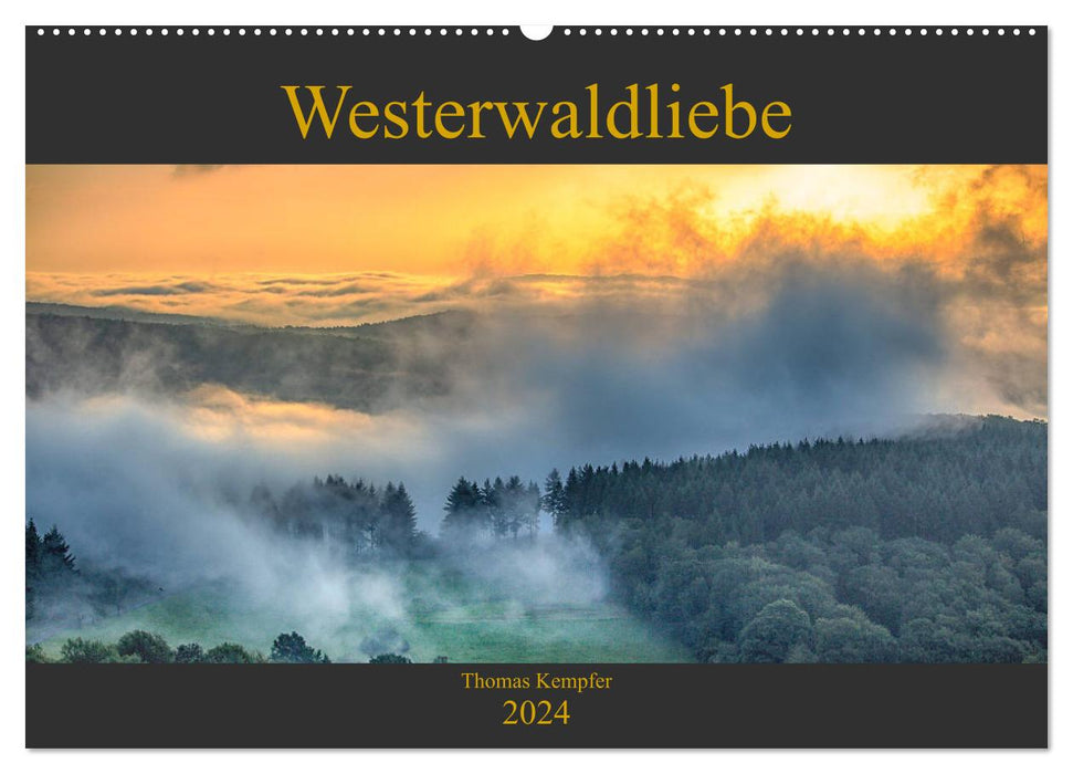 Westerwaldliebe (CALVENDO wall calendar 2024) 