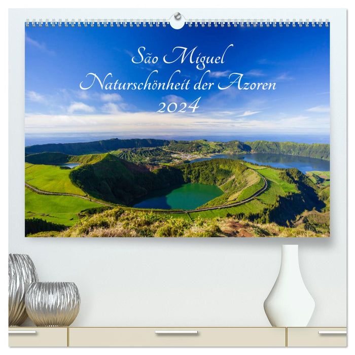 São Miguel - Natural Beauty of the Azores (CALVENDO Premium Wall Calendar 2024) 