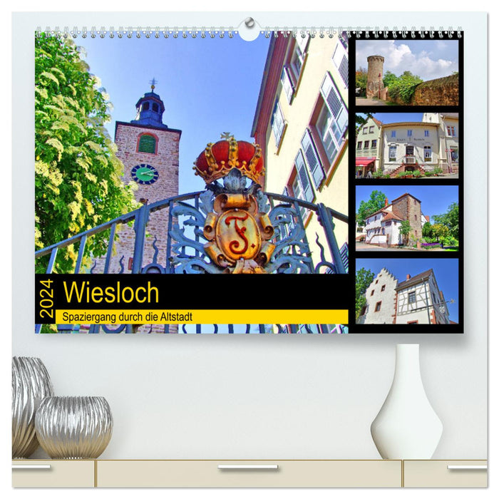 Wiesloch - Walk through the old town (CALVENDO Premium Wall Calendar 2024) 