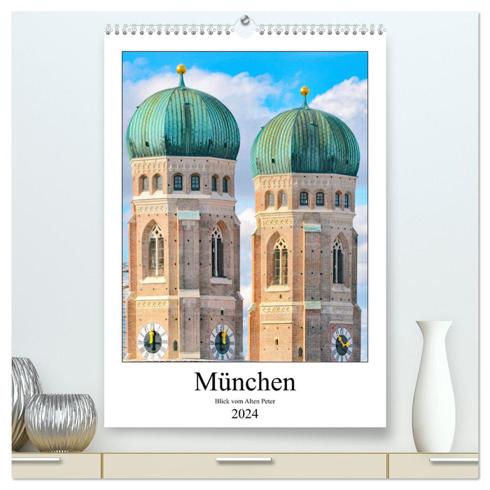 Munich view from Old Peter (CALVENDO Premium Wall Calendar 2024) 