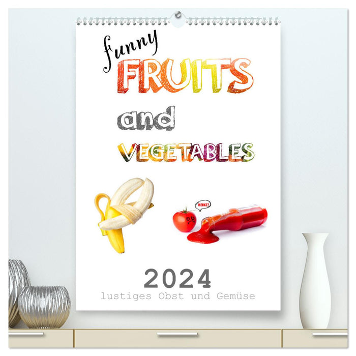 funny FRUITS and VEGETABLES - lustiges Obst und Gemüse (CALVENDO Premium Wandkalender 2024)