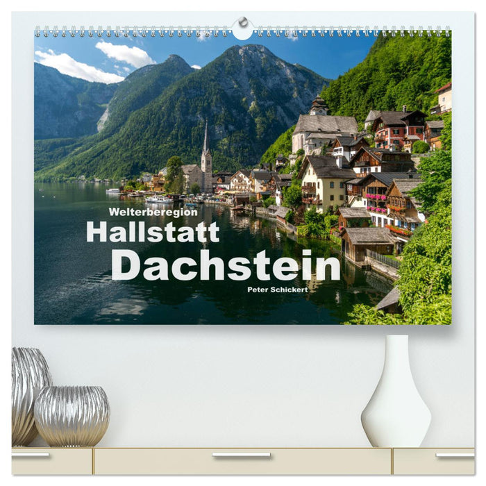 Région du patrimoine mondial Hallstatt Dachstein (Calendrier mural CALVENDO Premium 2024) 