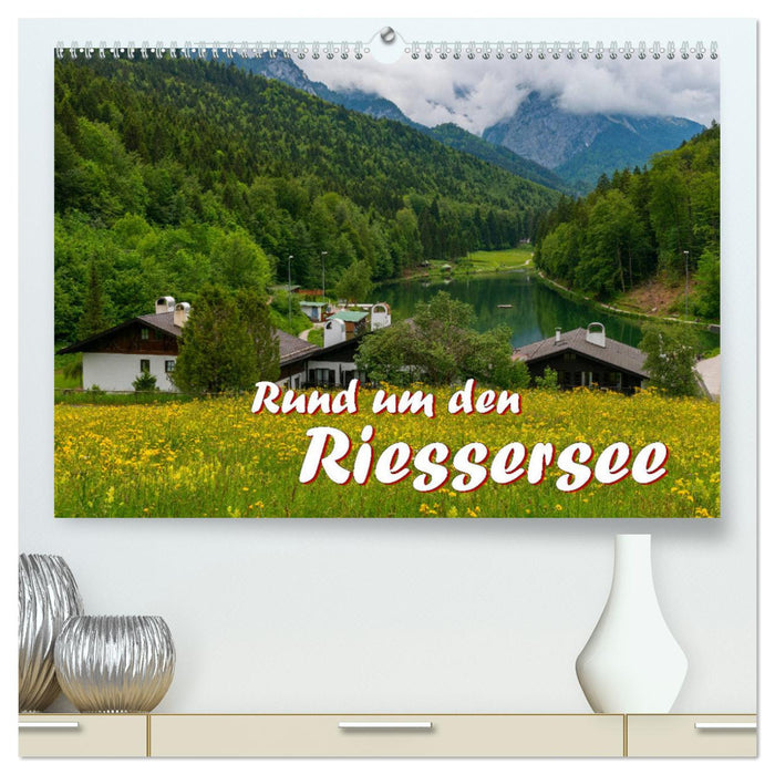 Rund um den Riessersee (CALVENDO Premium Wandkalender 2024)