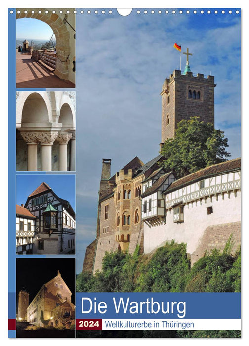 Die Wartburg - Weltkulturerbe in Thüringen (CALVENDO Wandkalender 2024)
