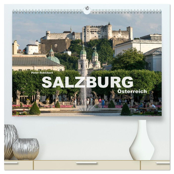 Salzburg - Österreich (CALVENDO Premium Wandkalender 2024)