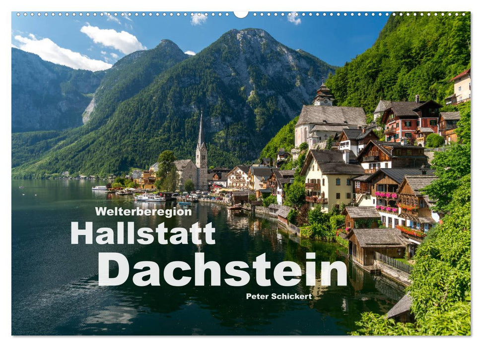 Welterberegion Hallstatt Dachstein (CALVENDO Wandkalender 2024)