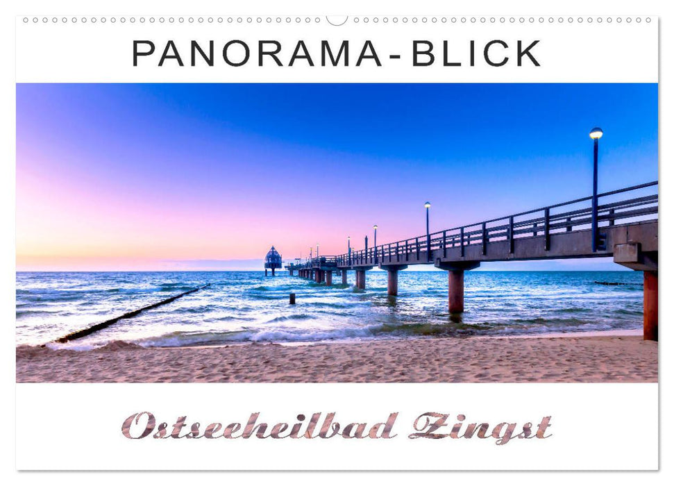 Panorama-Blick Ostseeheilbad Zingst (CALVENDO Wandkalender 2024)