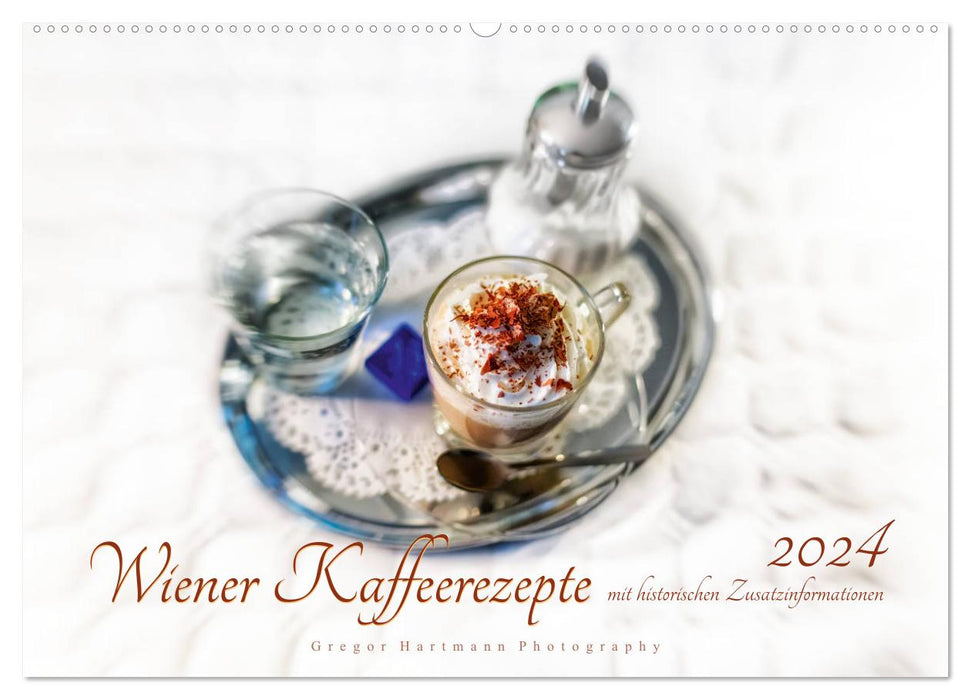 Viennese coffee recipes (CALVENDO wall calendar 2024) 