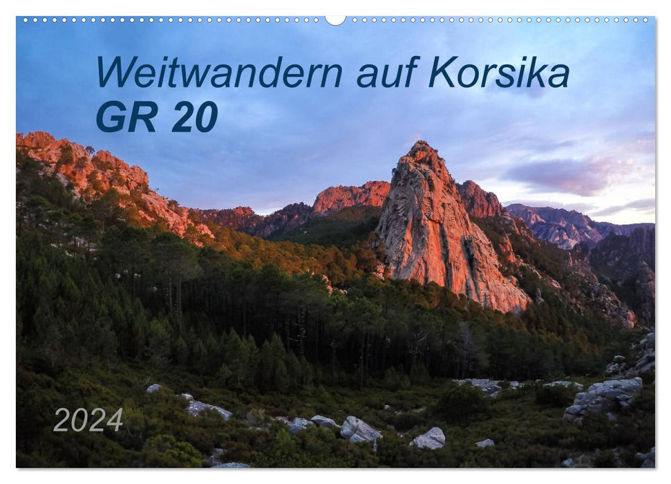 Long-distance hiking in Corsica GR 20 (CALVENDO wall calendar 2024) 