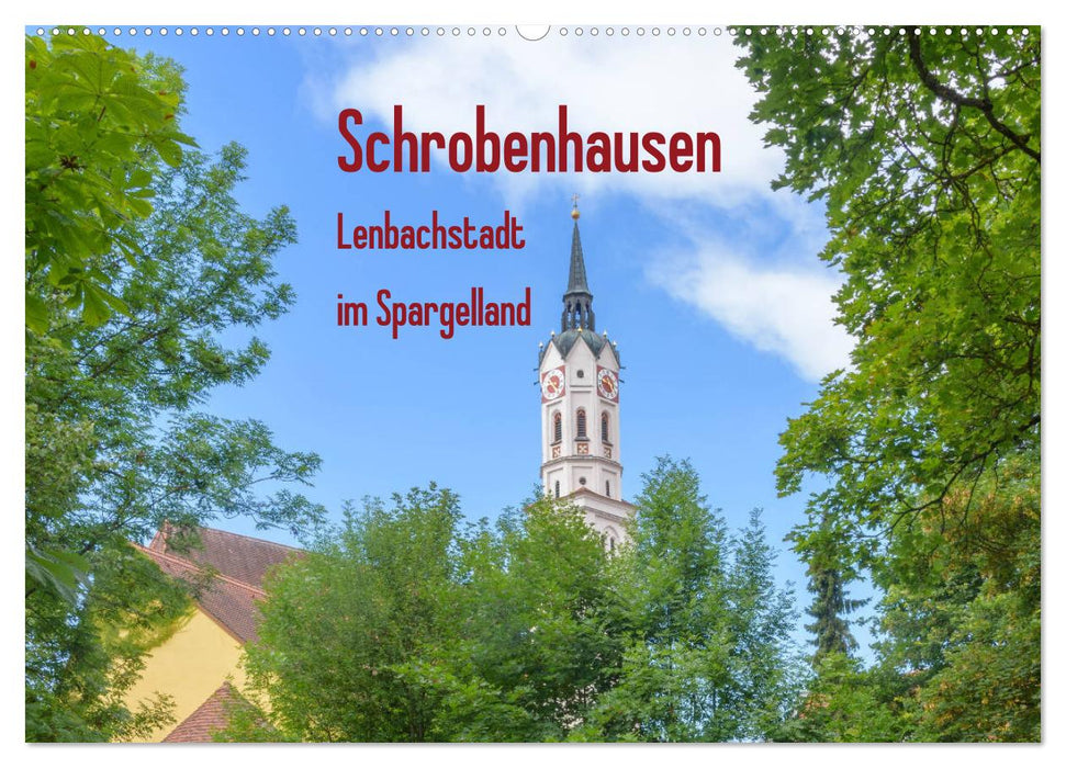Schrobenhausen - Lenbachstadt in the asparagus country (CALVENDO wall calendar 2024) 