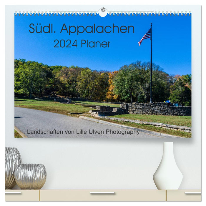 Sud. Planificateur des Appalaches (Calvendo Premium Wall Calendar 2024) 