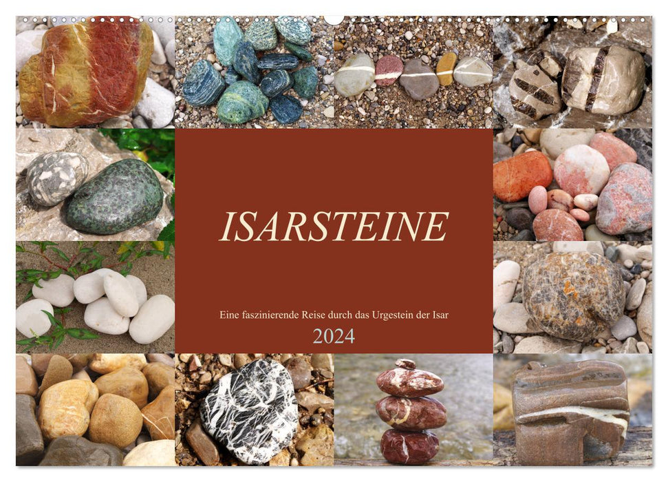 Isarsteine - Eine faszinierende Reise durch das Urgestein der Isar (CALVENDO Wandkalender 2024)