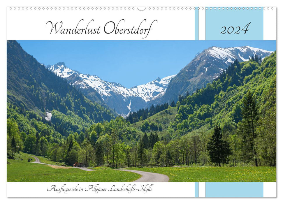 Wanderlust Oberstdorf 2024 (CALVENDO Wandkalender 2024)