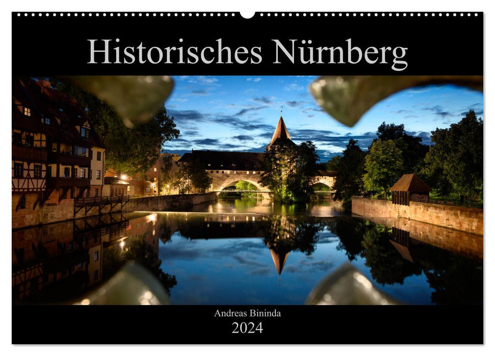 Historisches Nürnberg (CALVENDO Wandkalender 2024)