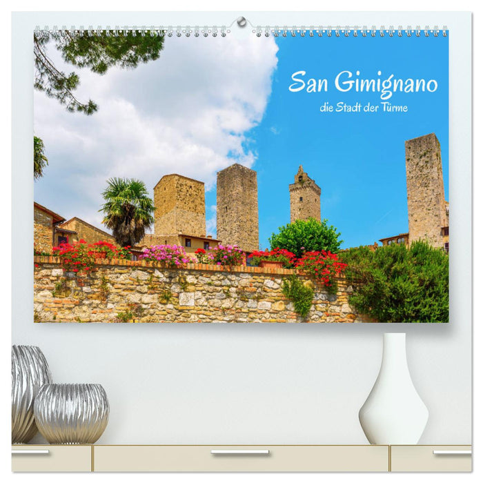 San Gimignano, die Stadt der Türme (CALVENDO Premium Wandkalender 2024)