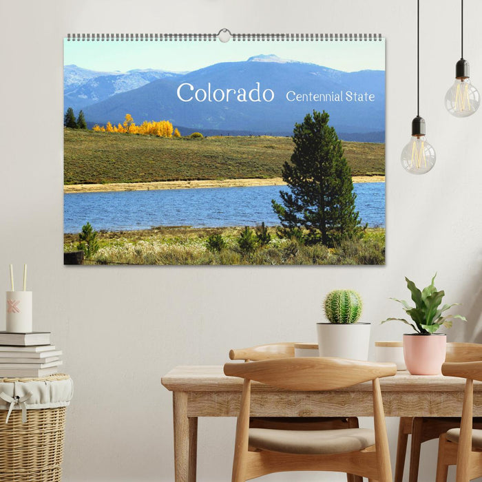 Colorado - Centennial State (CALVENDO Wandkalender 2024)