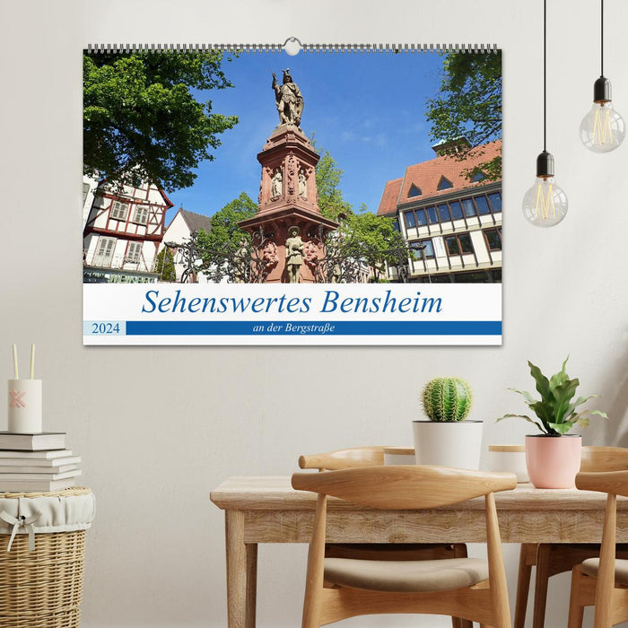 Sehenswertes Bensheim an der Bergstraße (CALVENDO Wandkalender 2024)